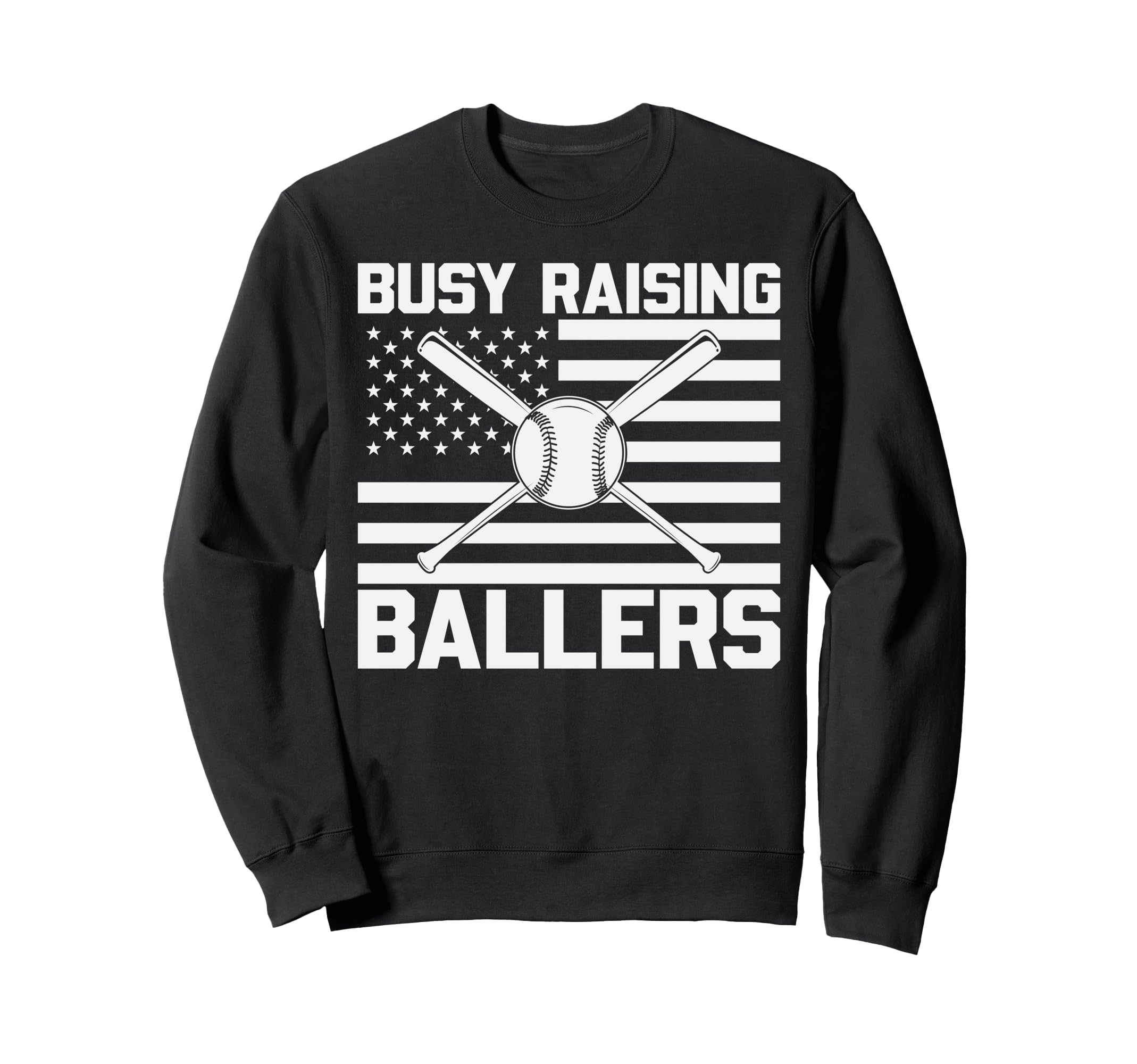 Busy Raising Ballers Baseball Mom Dad Sweatshirt - Trendy Graphic Men Women - T-Shirt, Sweatshirt, Hoodie
