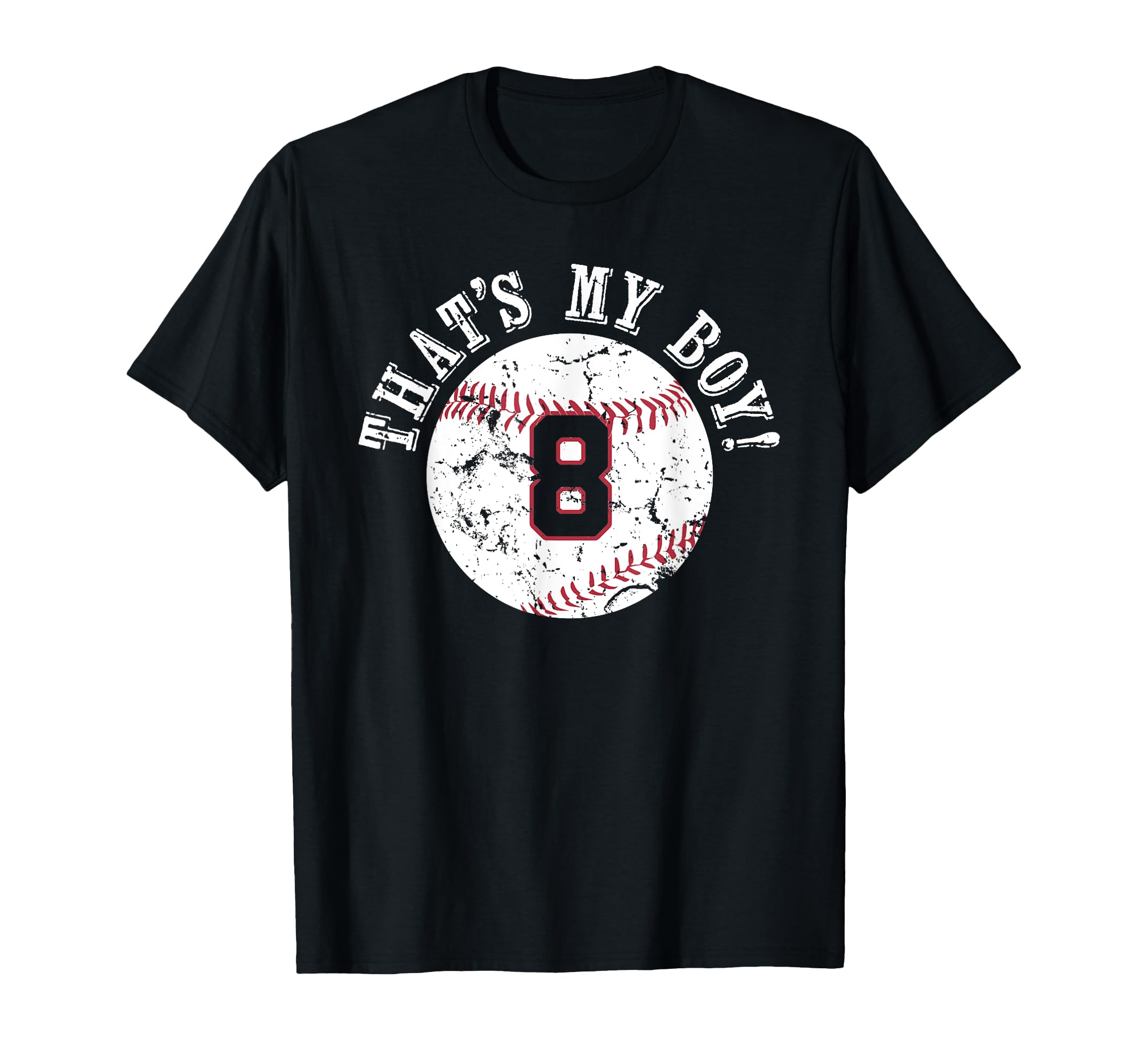Unique Thats My 8 Baseball Player T-Shirt - Custom Art Print for Adults - T-Shirt, Sweatshirt, Hoodie
