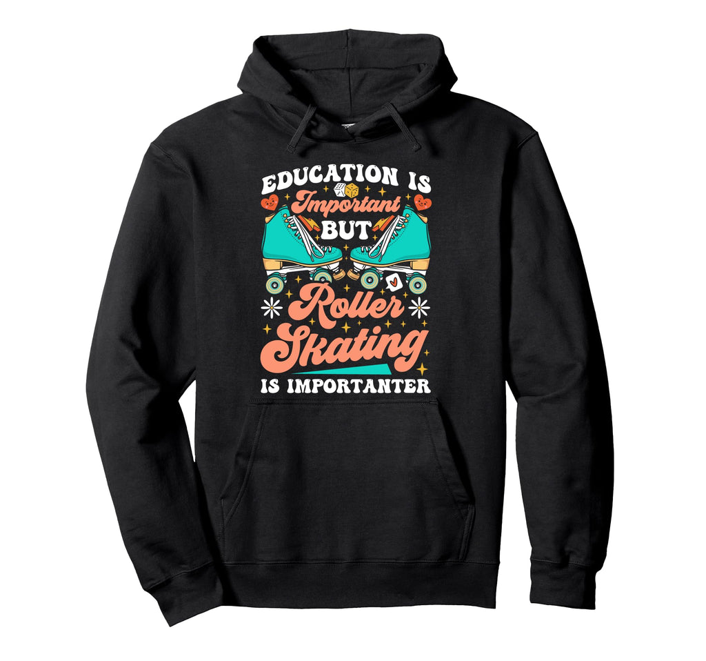 Roller Skating Skate 1970S Education Is Hoodie - Graphic Print Men Women - T-Shirt, Sweatshirt, Hoodie