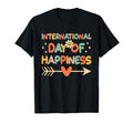 Groovy International Day Happiness Love T-Shirt - Minimalist Print Unisex - T-Shirt, Sweatshirt, Hoodie