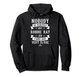 Nobody Is Robbie Ray Fans Funny Baseball Hoodie - Minimalist Print Unisex - T-Shirt, Sweatshirt, Hoodie