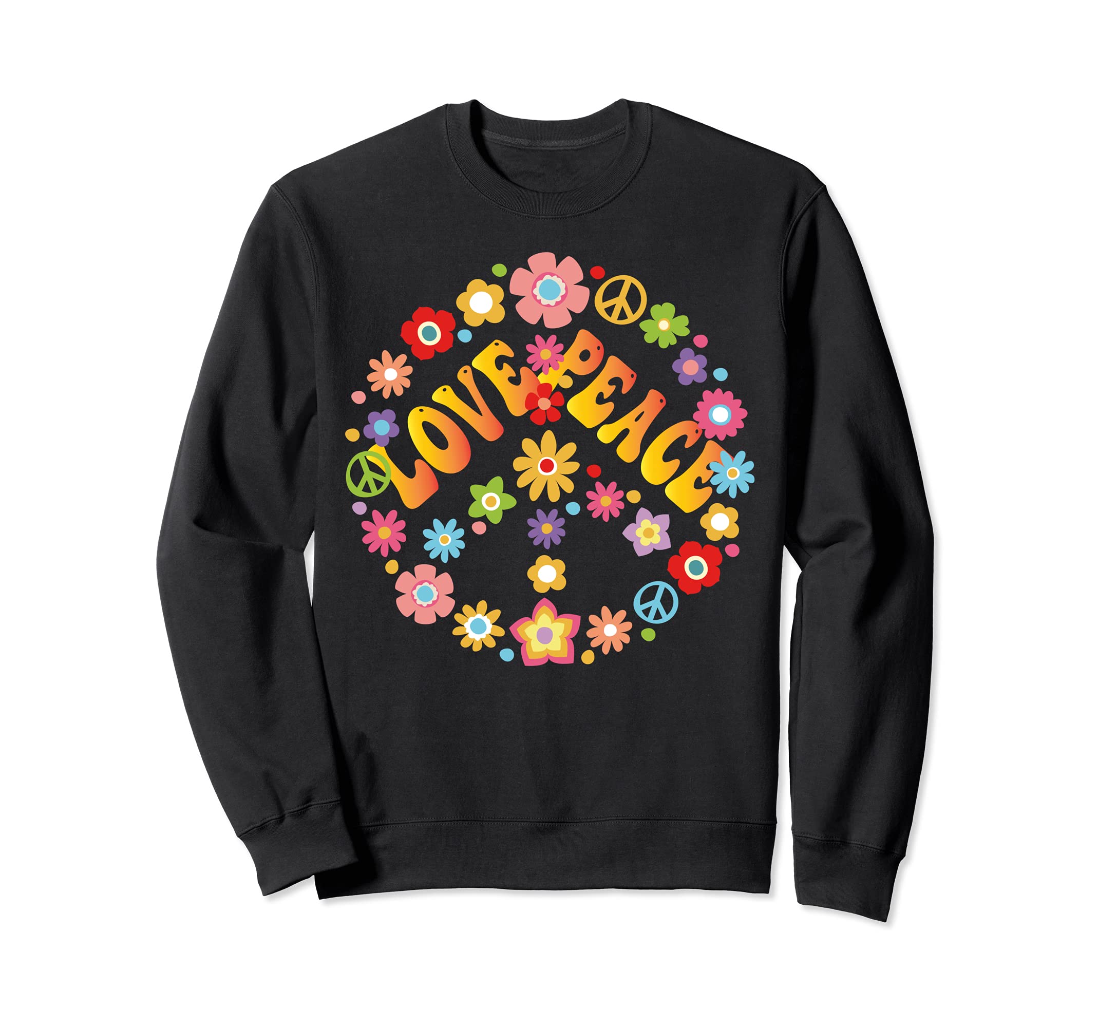 Love Peace Freedom 60S 70S Tie Dye Sweatshirt - Novelty Apparel Unisex - T-Shirt, Sweatshirt, Hoodie