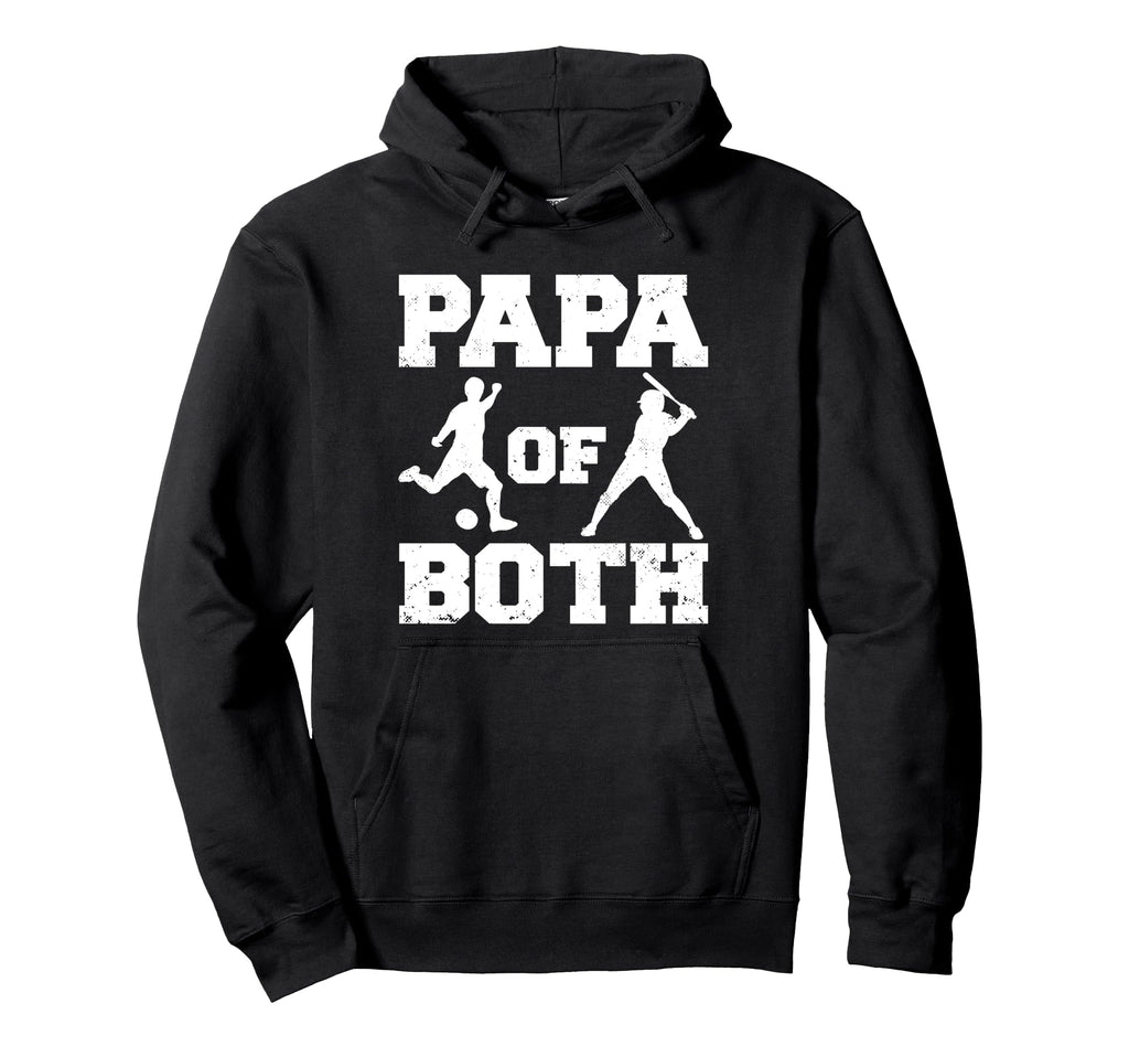 Papa Both Funny Soccer Baseball Papa Hoodie - Graphic Print for Adults - T-Shirt, Sweatshirt, Hoodie