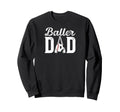 Baller Dad Proud Baseball Soccer Dad Sweatshirt - Trendy Graphic Men Women - T-Shirt, Sweatshirt, Hoodie