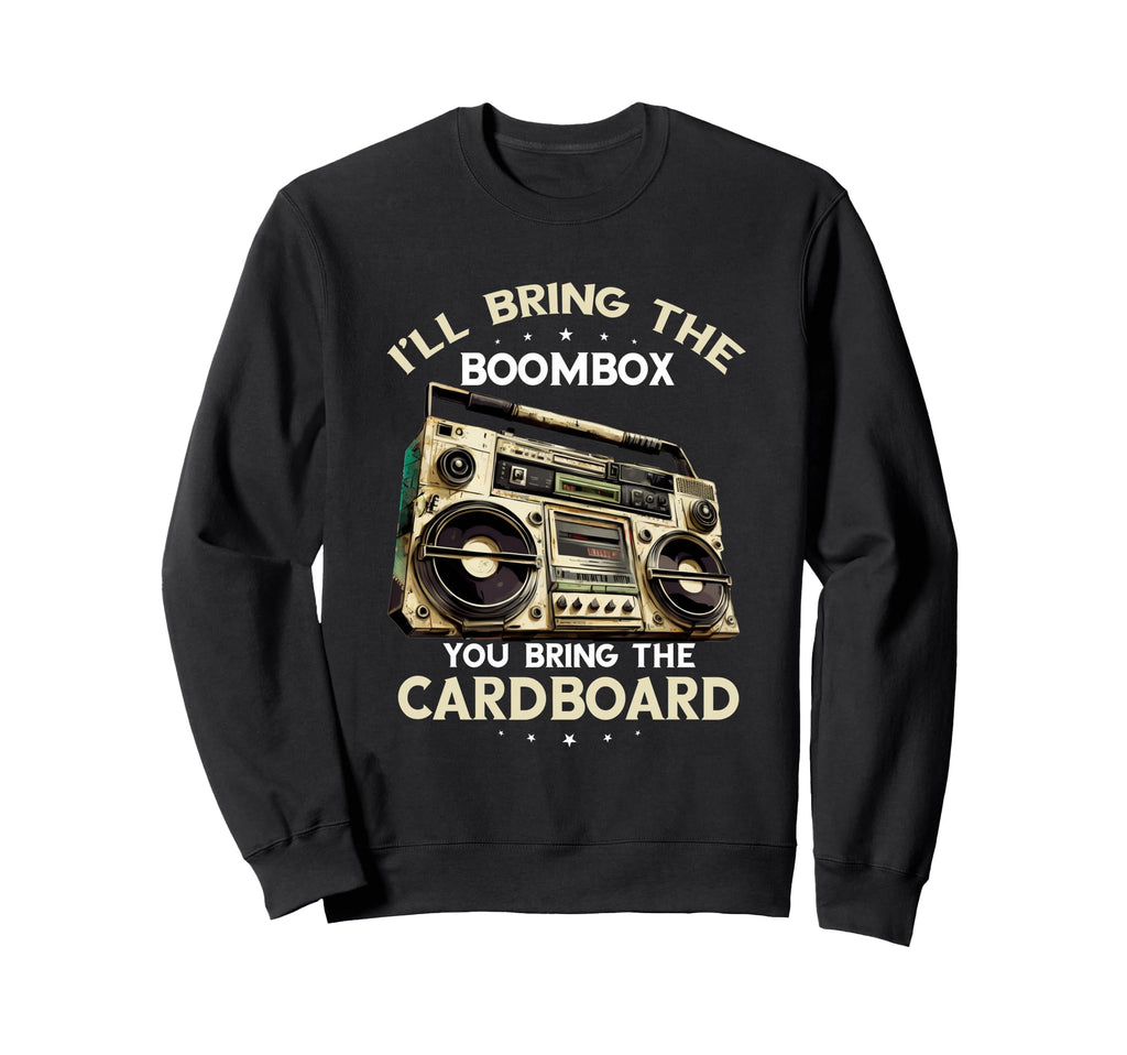 Hip Hop Dance Ill Bring Music 1990S Sweatshirt - Unique Graphic for Adults - T-Shirt, Sweatshirt, Hoodie