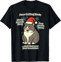 Cat Lovers Humor Christmas Merch Accessories - Adult & Kids T-Shirts, Sweatshirts & Hoodies apparel design preview 1