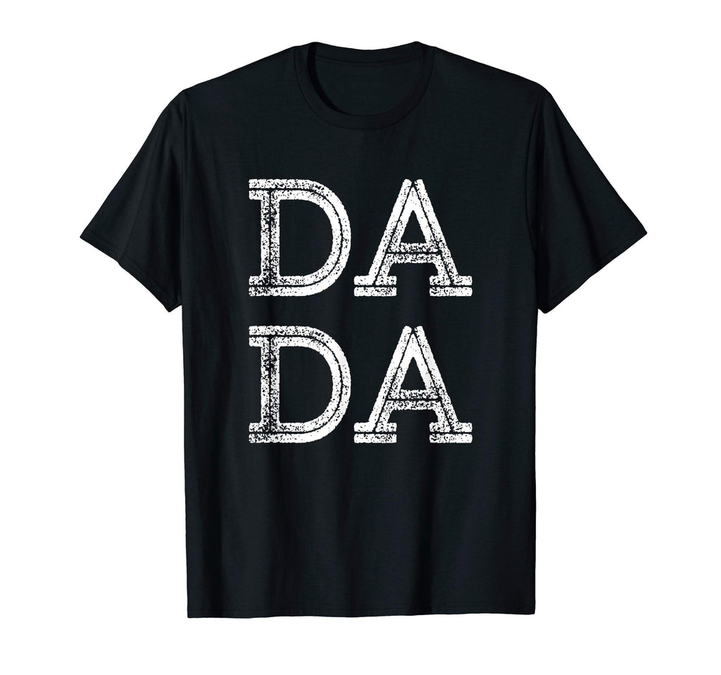 Distressed Dada Fathers Day 2019 T-Shirt - Graphic Print Men Women - T-Shirt, Sweatshirt, Hoodie