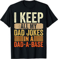 I Keep All My Dad Jokes Humor Adults Merch - Adult & Kids T-Shirts, Sweatshirts & Hoodies apparel design preview 1