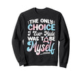 Transgender Trans Lgbt Pride Sweatshirt - Fun Novelty Design Men Women - T-Shirt, Sweatshirt, Hoodie