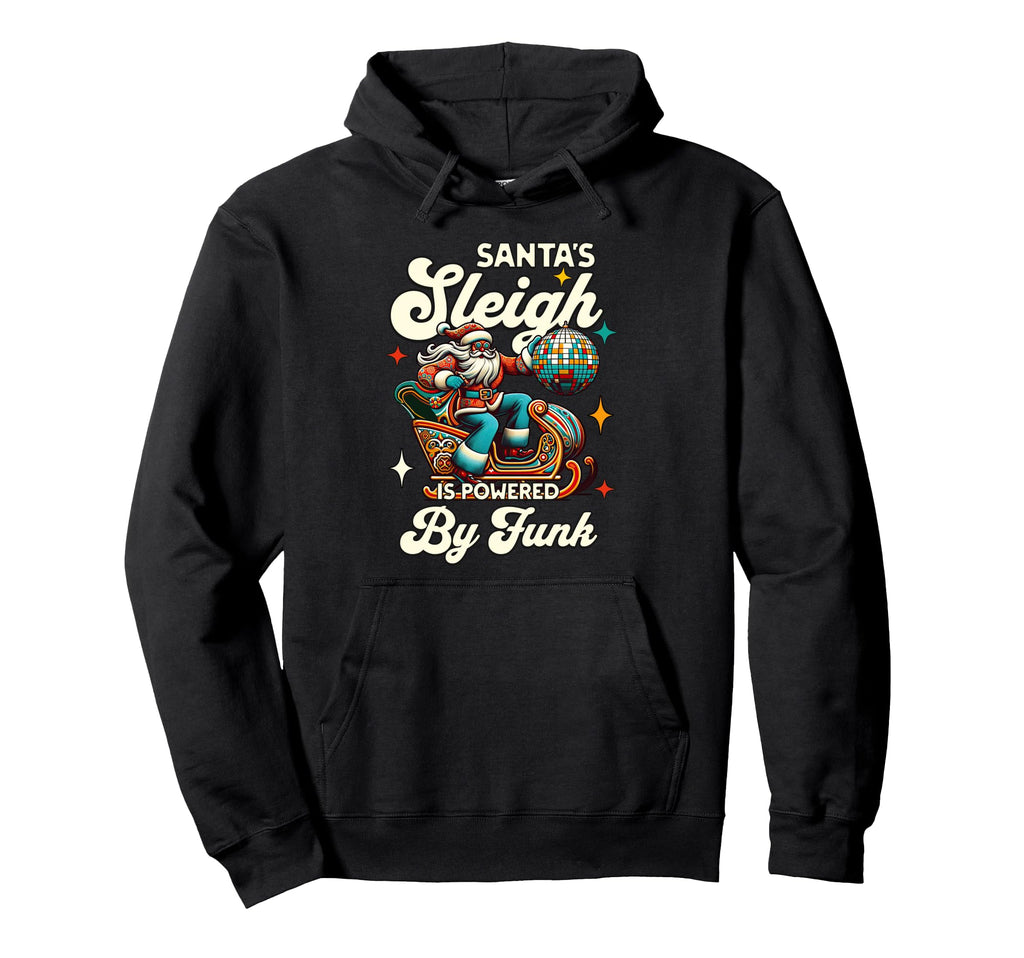 Santas Sleigh Disco Groovy Santa 70S Party Hoodie - Custom Art Print Unisex - T-Shirt, Sweatshirt, Hoodie