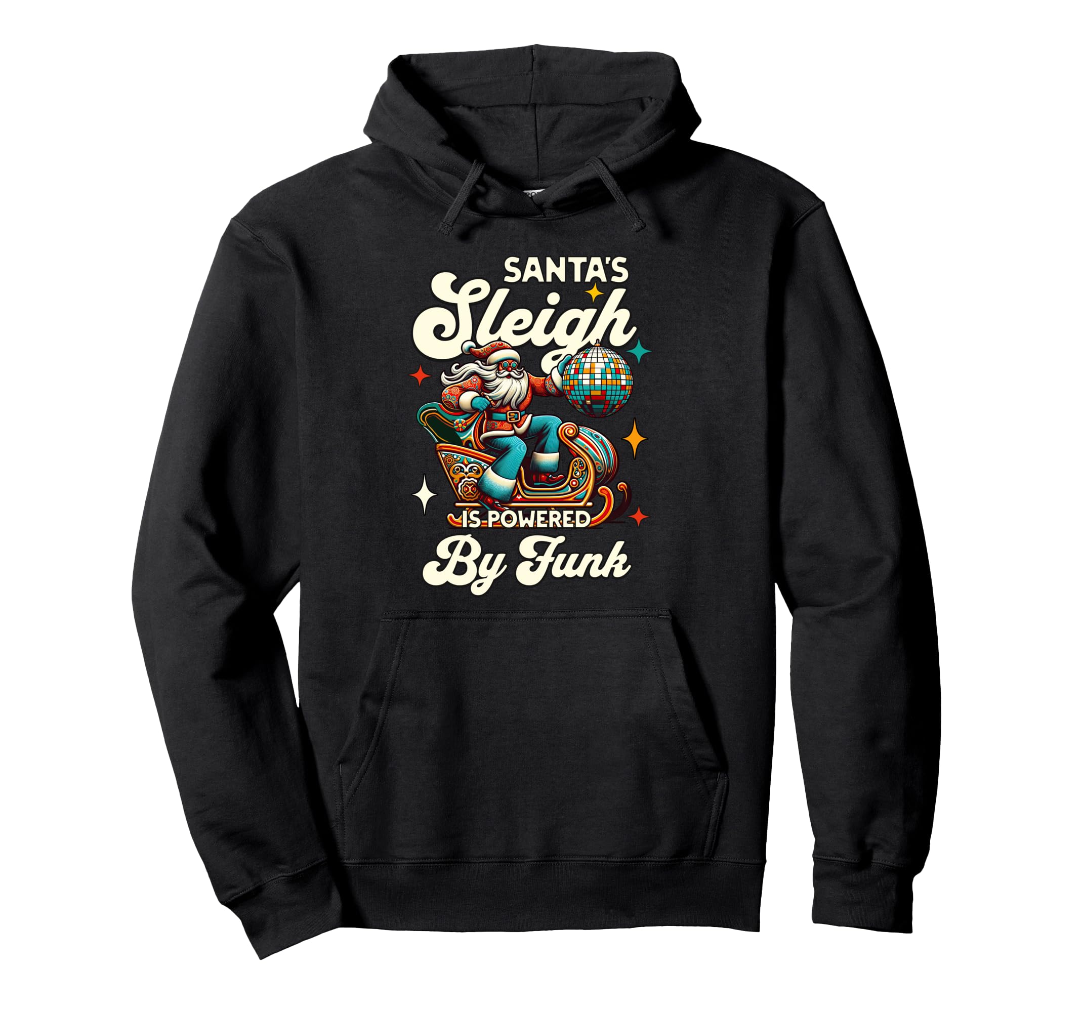 Santas Sleigh Disco Groovy Santa 70S Party Hoodie - Custom Art Print Unisex - T-Shirt, Sweatshirt, Hoodie