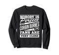 Nobody Is Corbin Burnes Funny Sweatshirt - Unique Graphic for Adults - T-Shirt, Sweatshirt, Hoodie