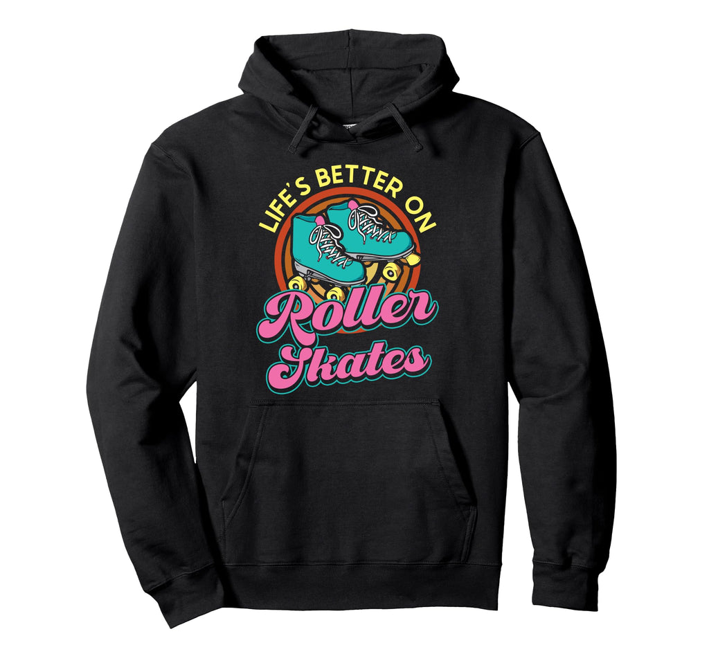 Roller Skating Skate 1970S Lifes Better Hoodie - Custom Art Print Unisex - T-Shirt, Sweatshirt, Hoodie