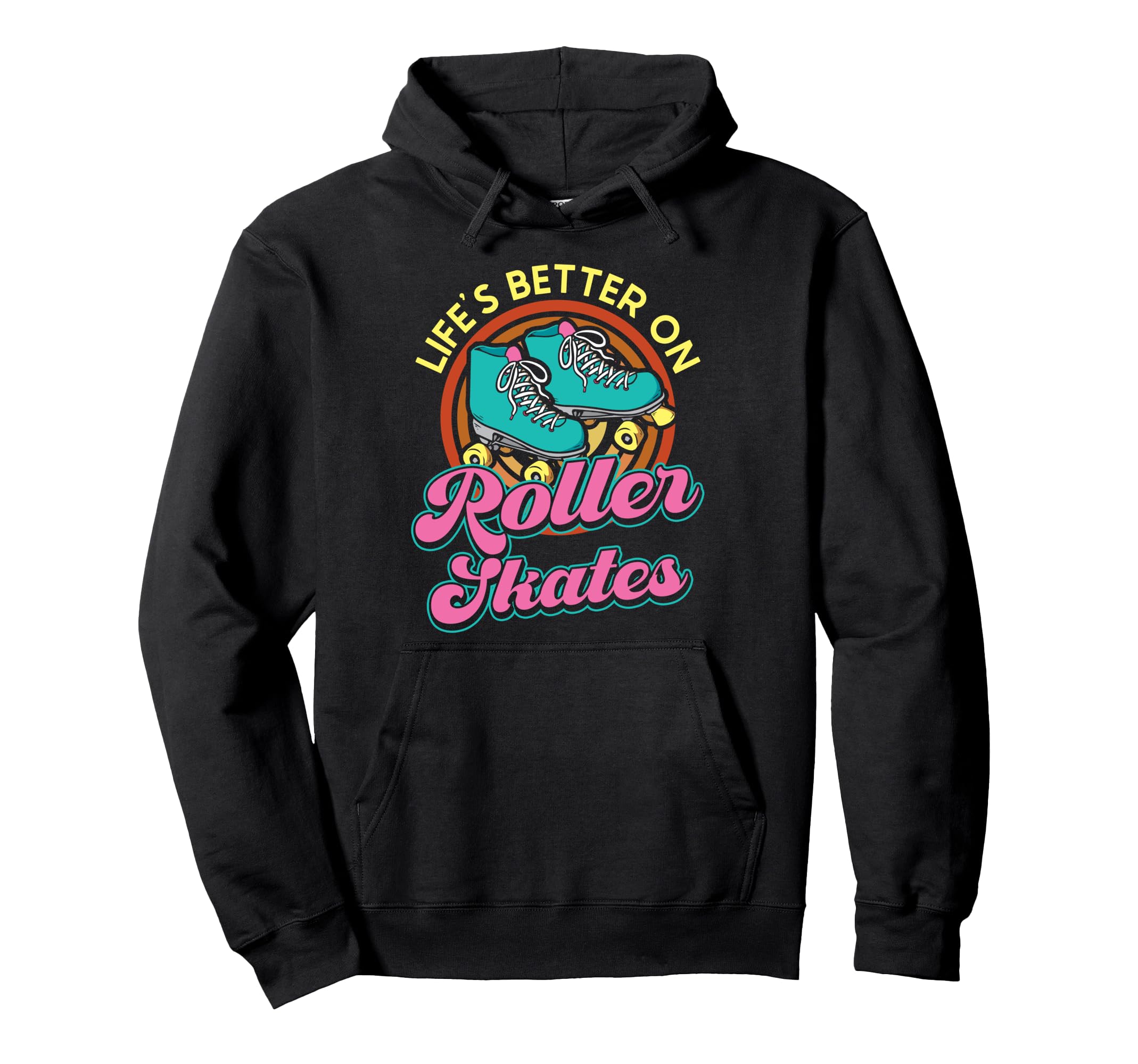 Roller Skating Skate 1970S Lifes Better Hoodie - Custom Art Print Unisex - T-Shirt, Sweatshirt, Hoodie