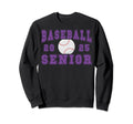 Baseball Senior Night Baseball Sweatshirt - Unique Graphic Men Women - T-Shirt, Sweatshirt, Hoodie