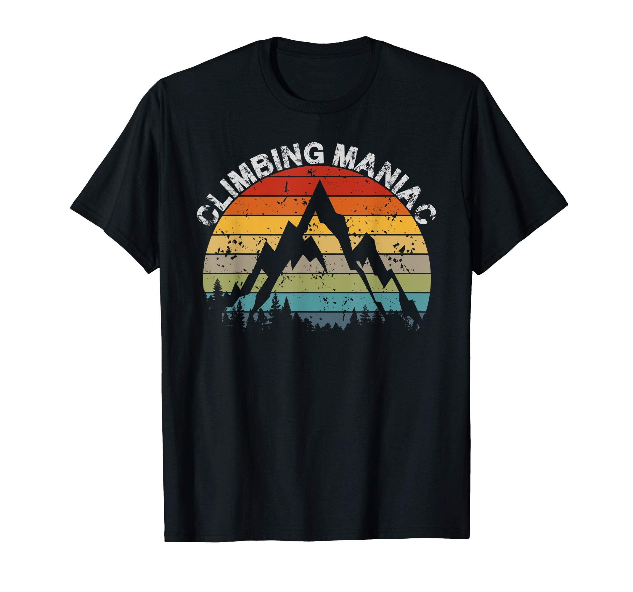 Mountain Climbing Maniac Outdoor Sunset T-Shirt - Graphic Print Men Women - T-Shirt, Sweatshirt, Hoodie