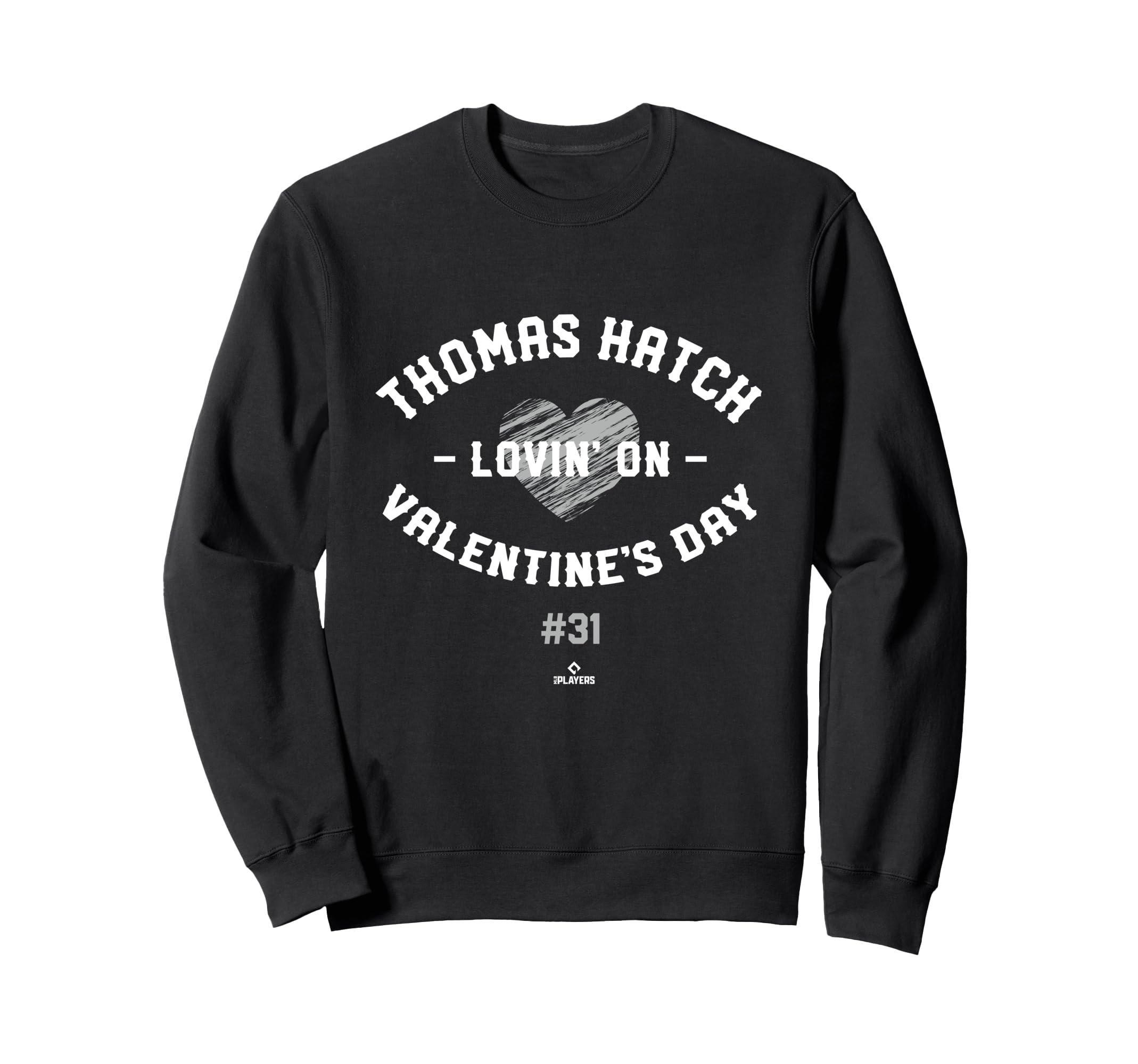 Thomas Hatch Lovin Valentines Day Sweatshirt - Minimalist Print for Adults - T-Shirt, Sweatshirt, Hoodie