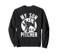 My Son Is Baseball Pitcher Mom Sweatshirt - Graphic Print Men Women - T-Shirt, Sweatshirt, Hoodie