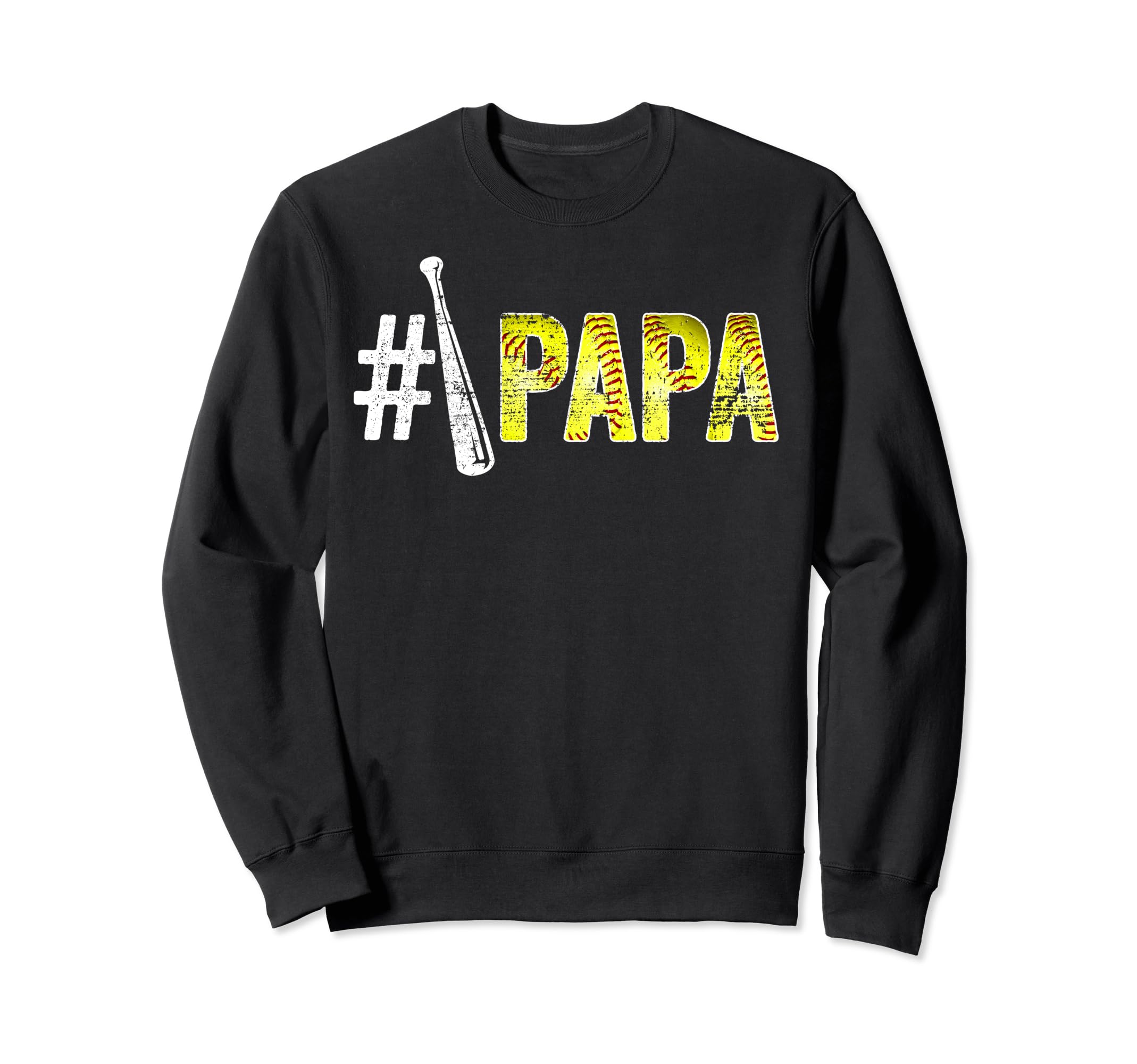 Number One Softball Papa Fathers Sweatshirt - Novelty Apparel for Adults - T-Shirt, Sweatshirt, Hoodie
