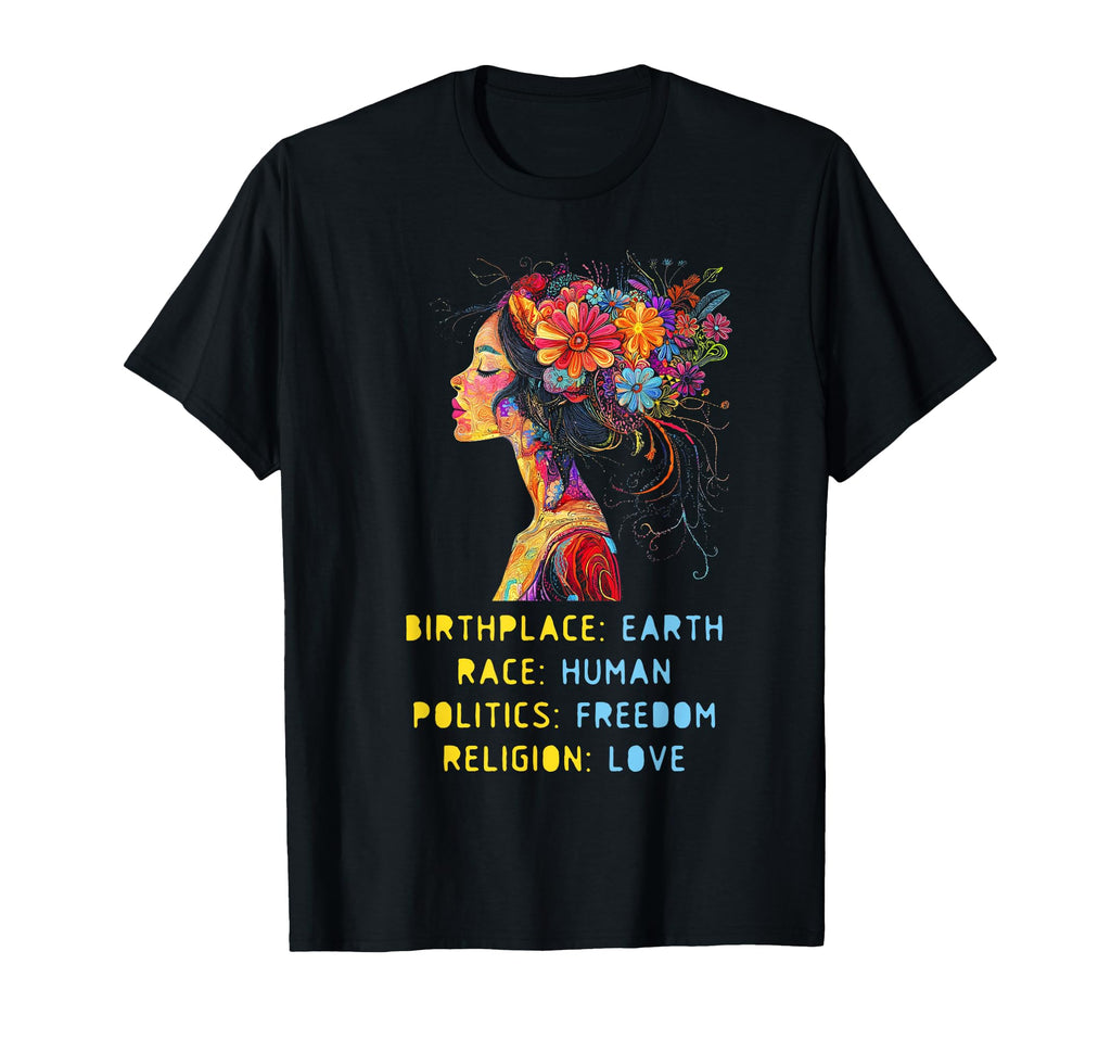 Birthplace Earth Race Human Politics T-Shirt - Custom Art Print Men Women - T-Shirt, Sweatshirt, Hoodie