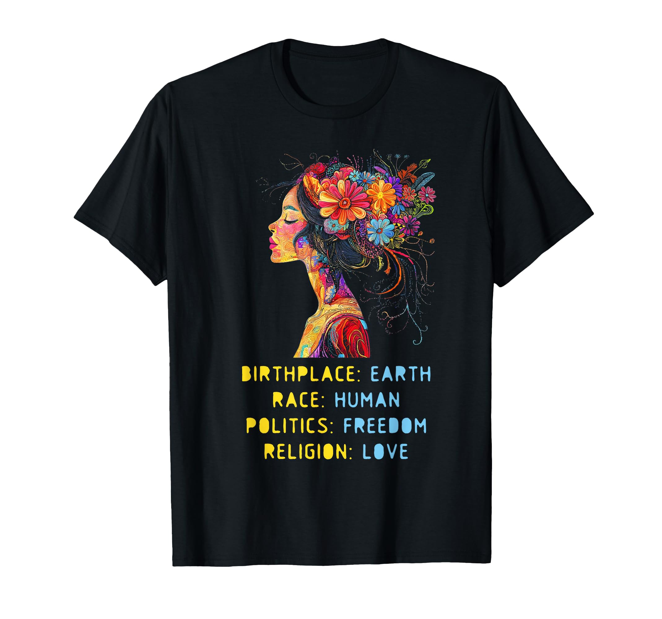 Birthplace Earth Race Human Politics T-Shirt - Custom Art Print Men Women - T-Shirt, Sweatshirt, Hoodie