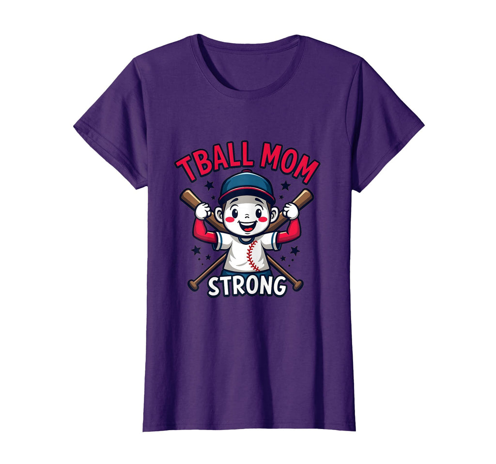 Tball Mom Strong Proud Baseball Mom T-Shirt - Custom Art Print Men Women - T-Shirt, Sweatshirt, Hoodie