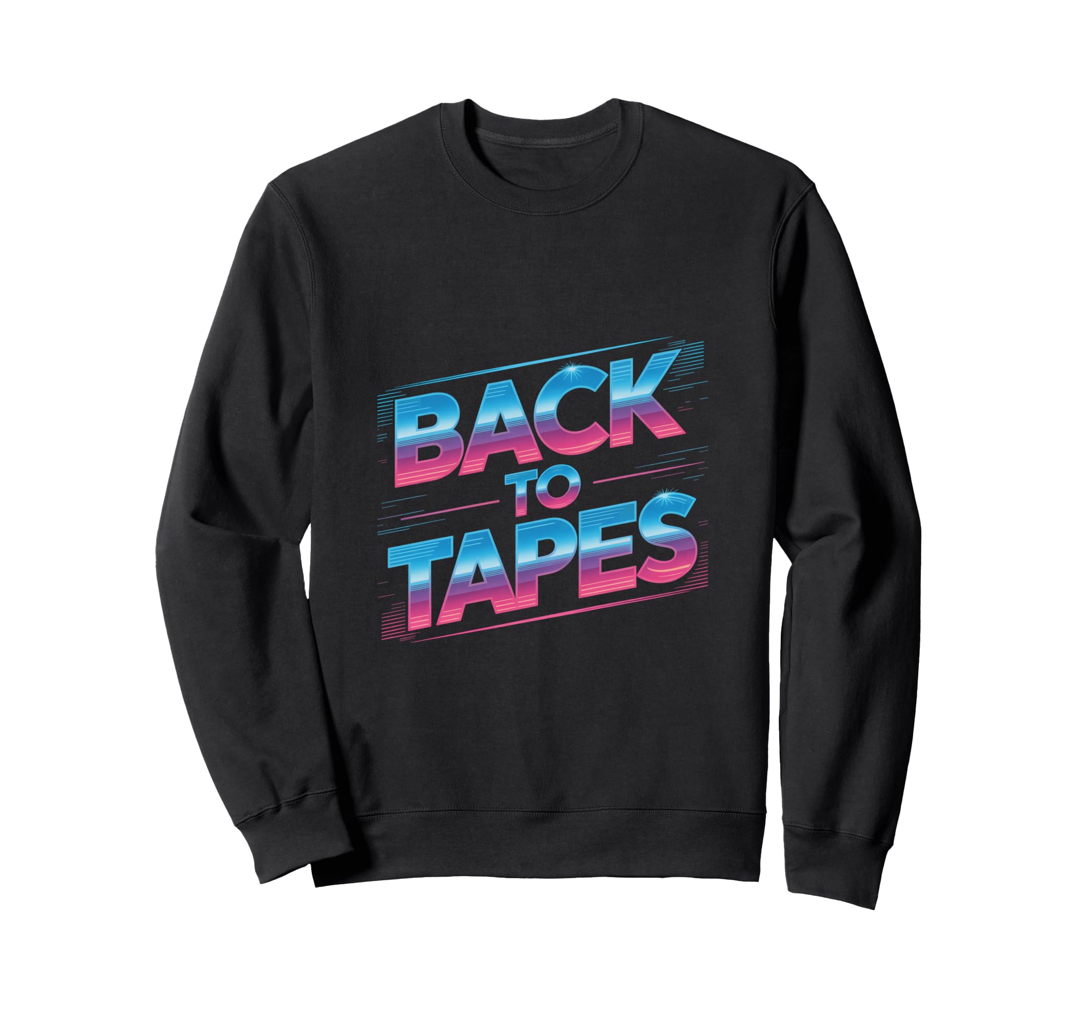 Back To Tapes 80S Cassette Mixtape Sweatshirt - Novelty Apparel Men Women - T-Shirt, Sweatshirt, Hoodie