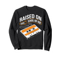 Raised Old School Hip Hop Cassette Sweatshirt - Trendy Graphic Unisex - T-Shirt, Sweatshirt, Hoodie