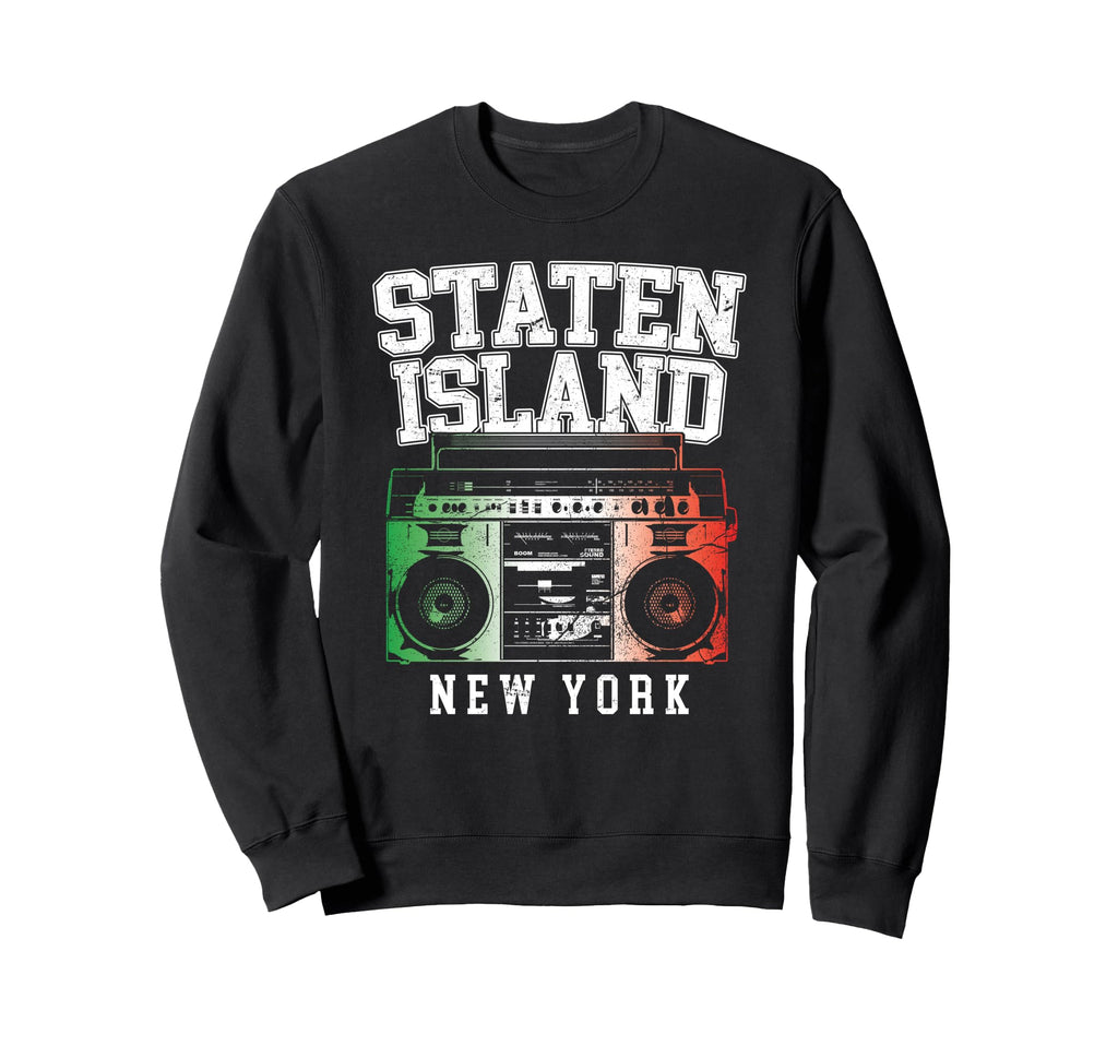 Staten Island New York Nyc Sweatshirt - Fun Novelty Design Men Women - T-Shirt, Sweatshirt, Hoodie
