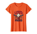Loud And Proud Baseball Mom T-Shirt - Custom Art Print Unisex - T-Shirt, Sweatshirt, Hoodie
