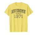 Awesome Since 1971 Born 1971 T-Shirt - Fun Novelty Design Men Women - T-Shirt, Sweatshirt, Hoodie