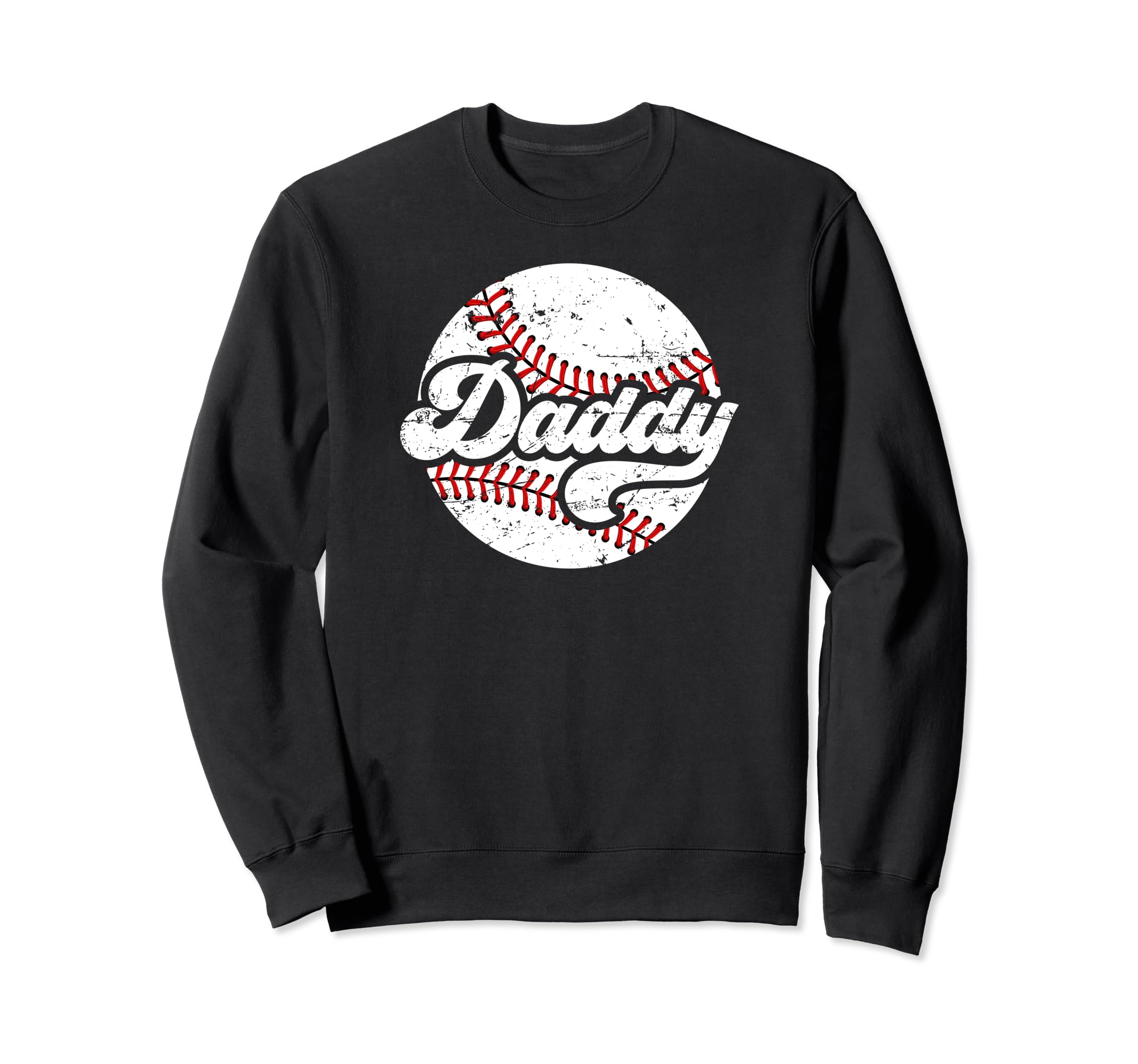 Daddy Baseball Dad Baseball Sweatshirt - Aesthetic Graphic for Adults - T-Shirt, Sweatshirt, Hoodie
