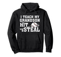 I Teach My Grandson To Hit And Hoodie - Casual Everyday Wear for Adults - T-Shirt, Sweatshirt, Hoodie