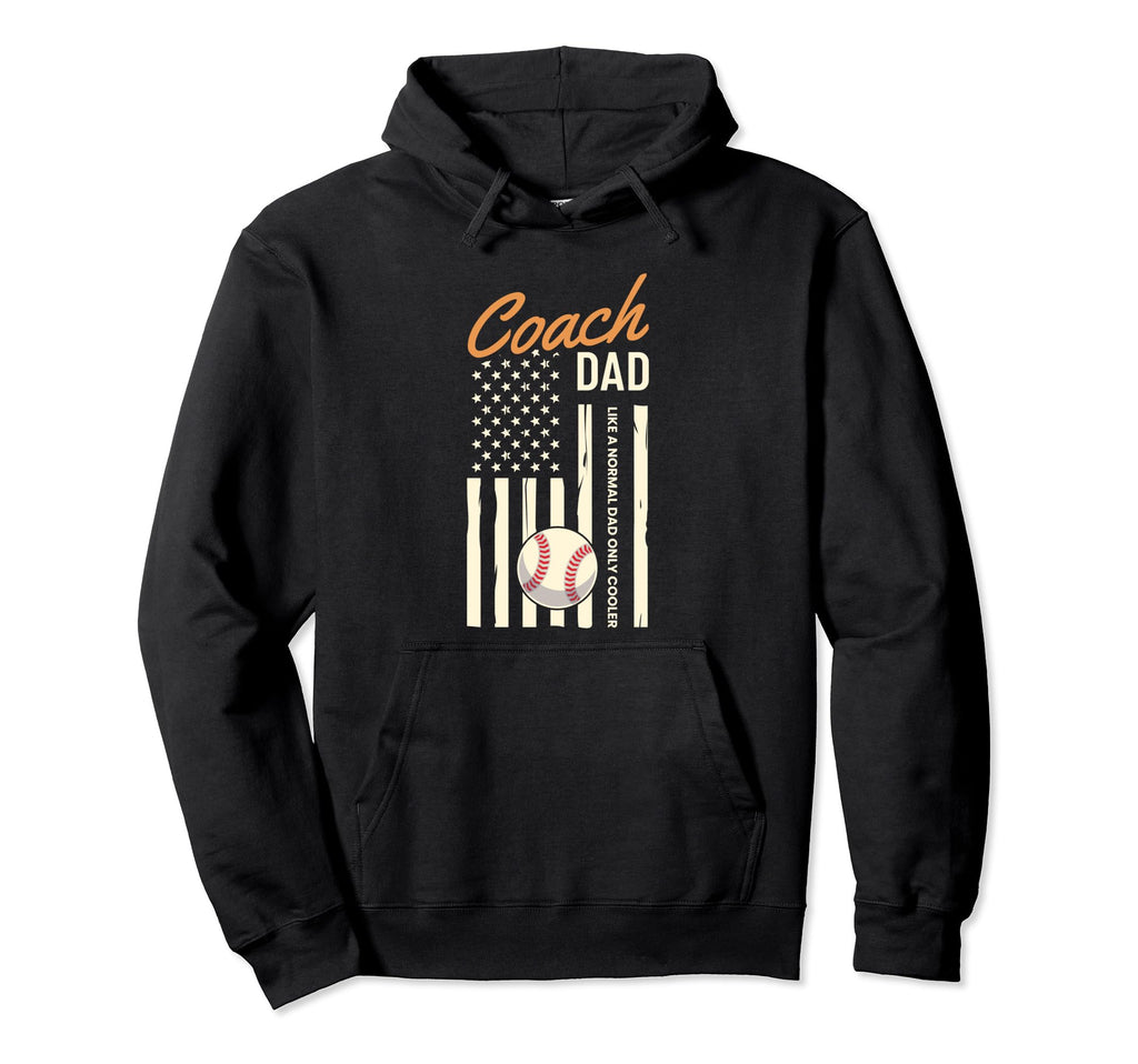 Coach Dad Baseball Player Life American Hoodie - Novelty Apparel Men Women - T-Shirt, Sweatshirt, Hoodie
