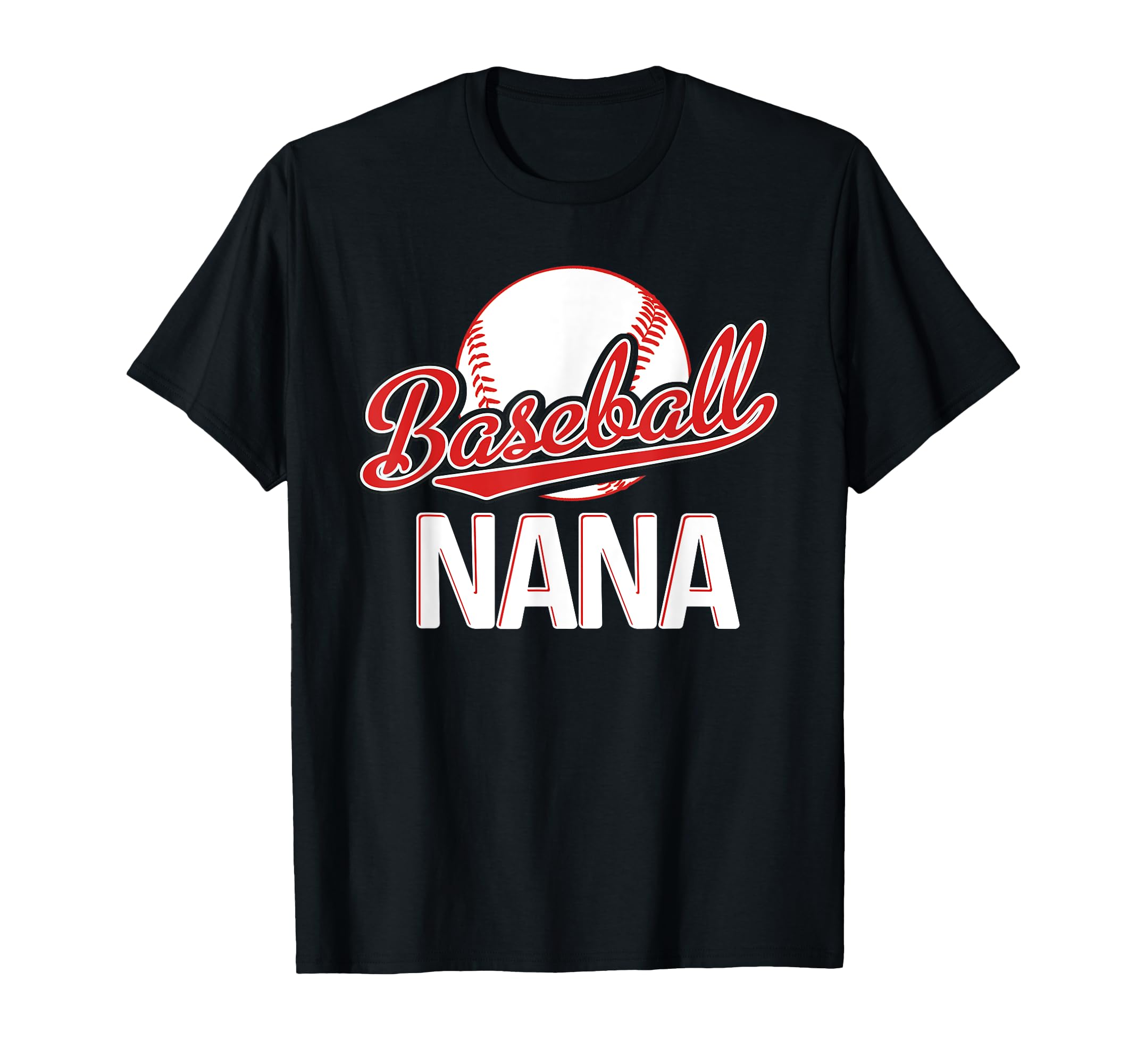 Baseball Nana Grandma Mothers Day Gift T-Shirt - Minimalist Print Unisex - T-Shirt, Sweatshirt, Hoodie