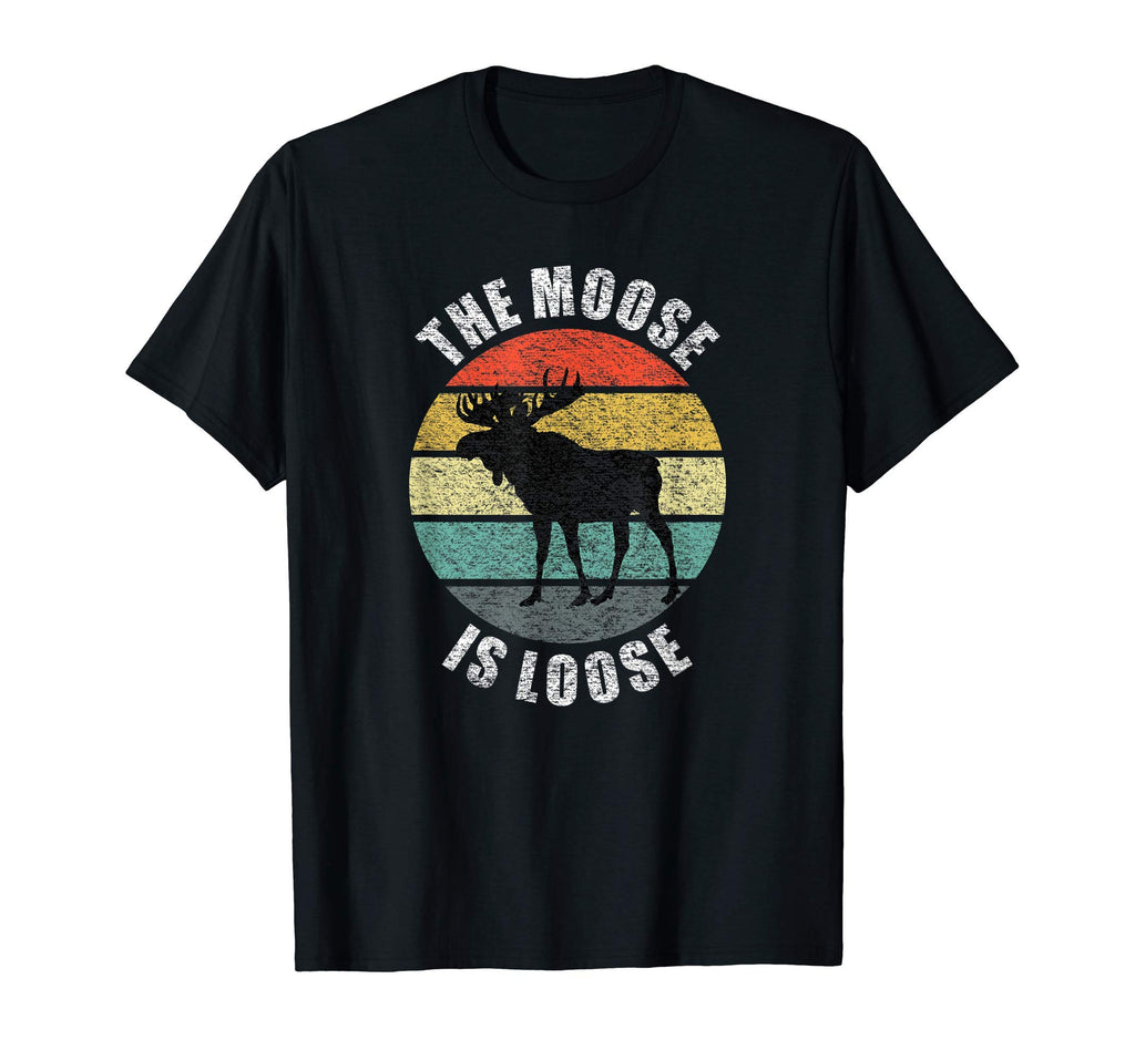 Moose Is Loose Sunset T-Shirt - Fun Novelty Design Men Women - T-Shirt, Sweatshirt, Hoodie
