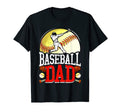 Baseball Dad Fathers Day Daddy Papa T-Shirt - Fun Novelty Design Unisex - T-Shirt, Sweatshirt, Hoodie
