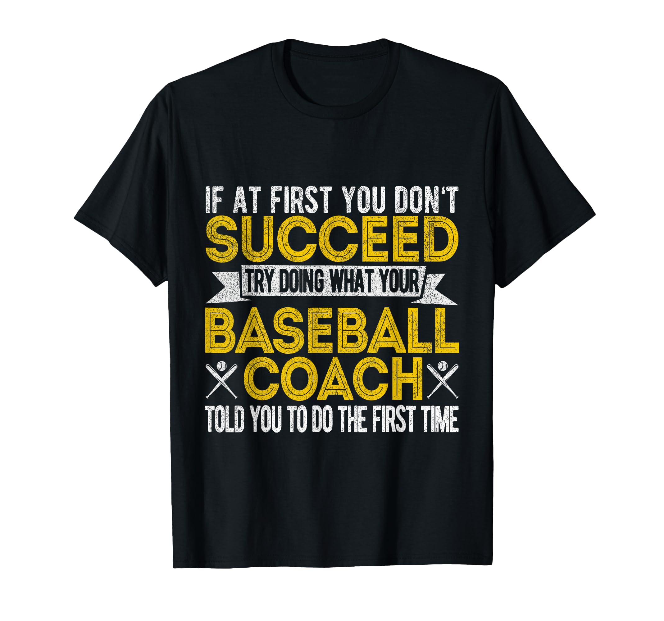 Funny Baseball Coach Baseball Team Coach T-Shirt - Graphic Print Men Women - T-Shirt, Sweatshirt, Hoodie