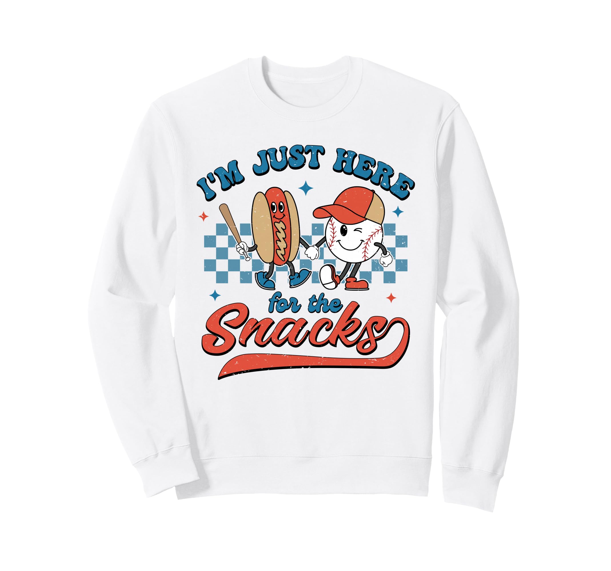 Im Just Here Snacks Baseball Sweatshirt - Fun Novelty Design for Adults - T-Shirt, Sweatshirt, Hoodie