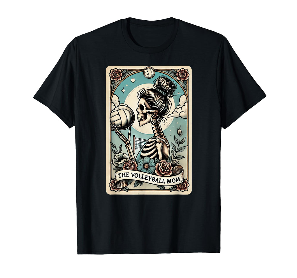 Volleyball Mom Tarot Card Skeleton T-Shirt - Novelty Apparel for Adults - T-Shirt, Sweatshirt, Hoodie