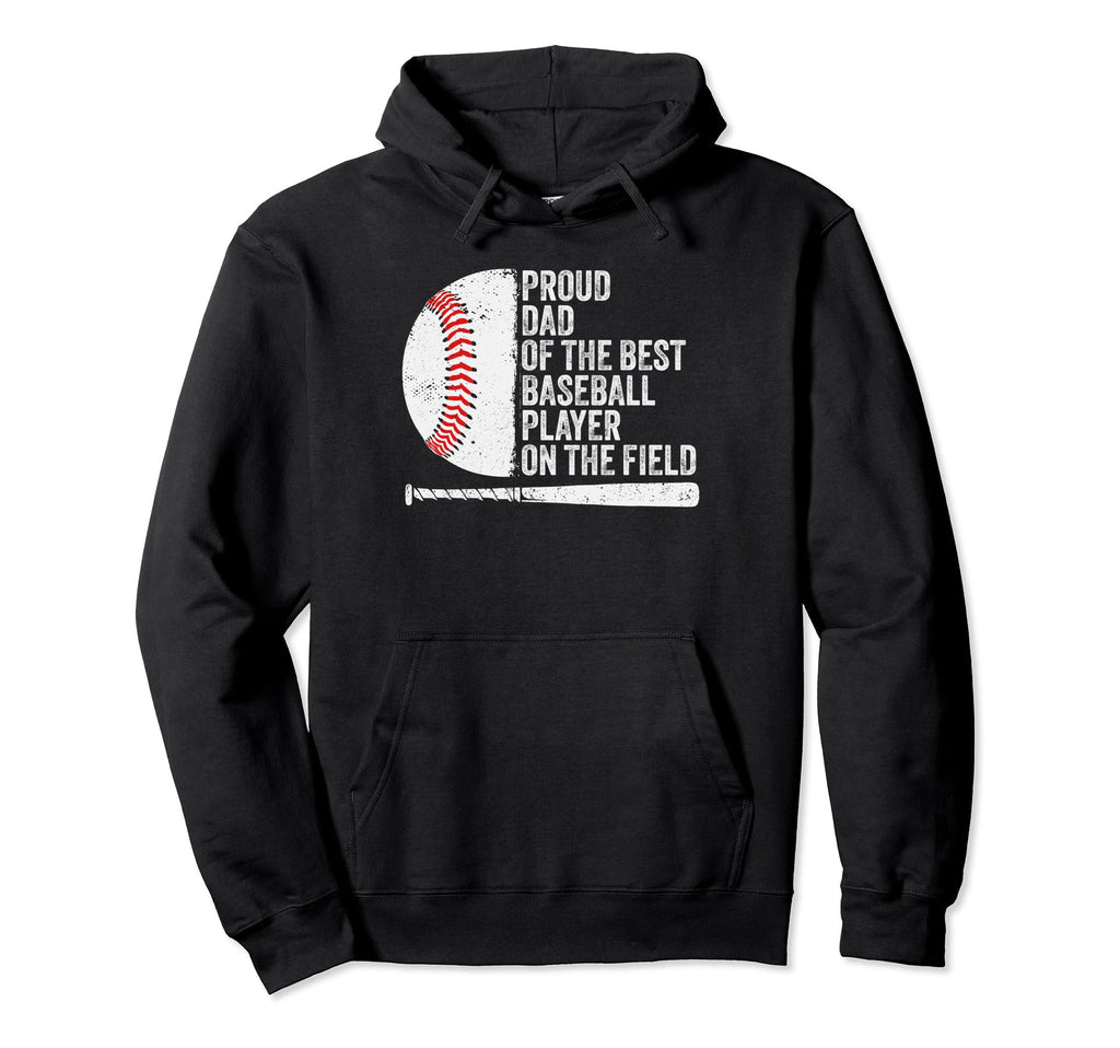 Dads Baseball Proud Baseball Dad Baseball Hoodie - Graphic Print Men Women - T-Shirt, Sweatshirt, Hoodie