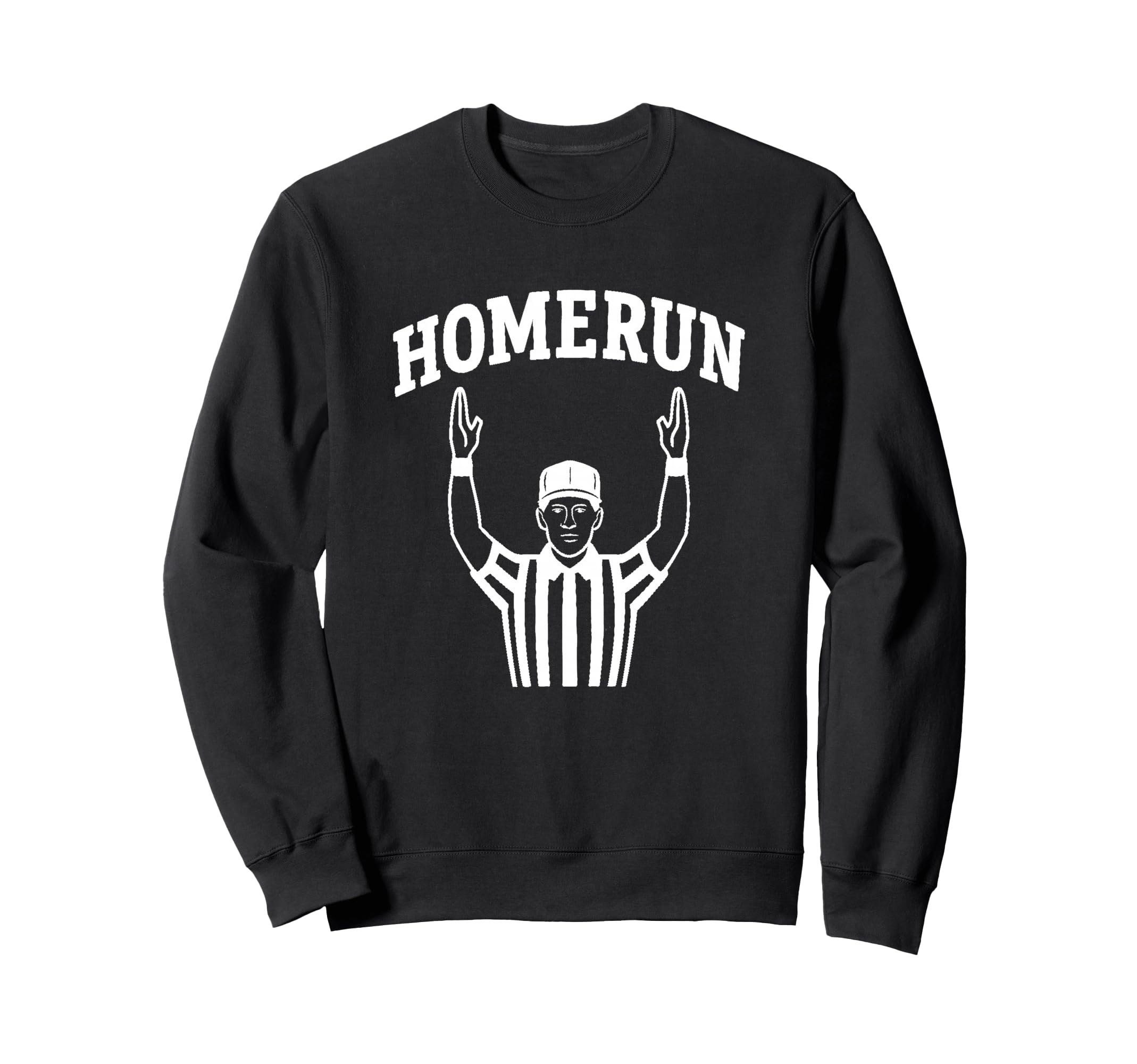 White Homerun Field Goal Funny Sweatshirt - Aesthetic Graphic Men Women - T-Shirt, Sweatshirt, Hoodie