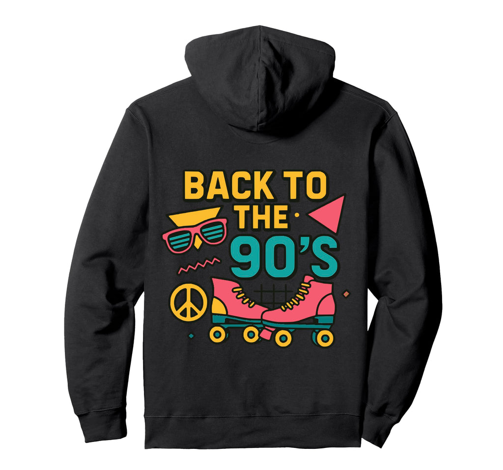 Back To 90S Roller Skates Vibes Hoodie - Fun Novelty Design Men Women - T-Shirt, Sweatshirt, Hoodie