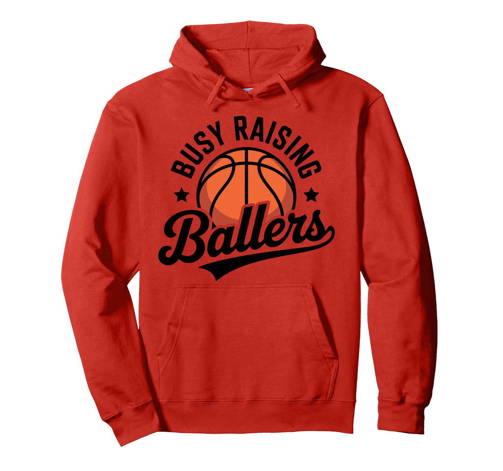 Busy Raising Ballers Funny Hoodie - Aesthetic Graphic for Adults - T-Shirt, Sweatshirt, Hoodie