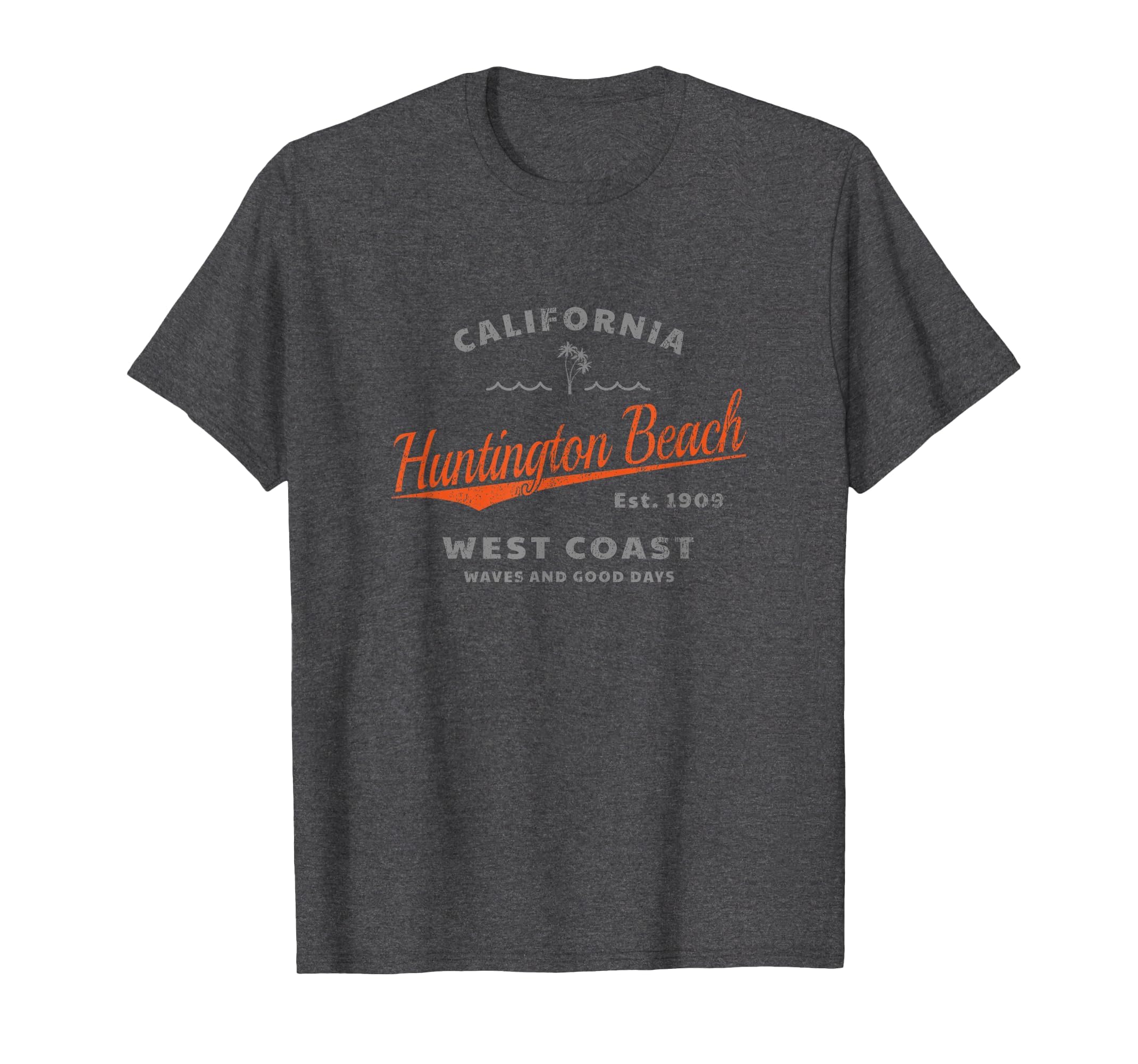 Huntington Beach California Waves T-Shirt - Casual Everyday Wear Unisex - T-Shirt, Sweatshirt, Hoodie