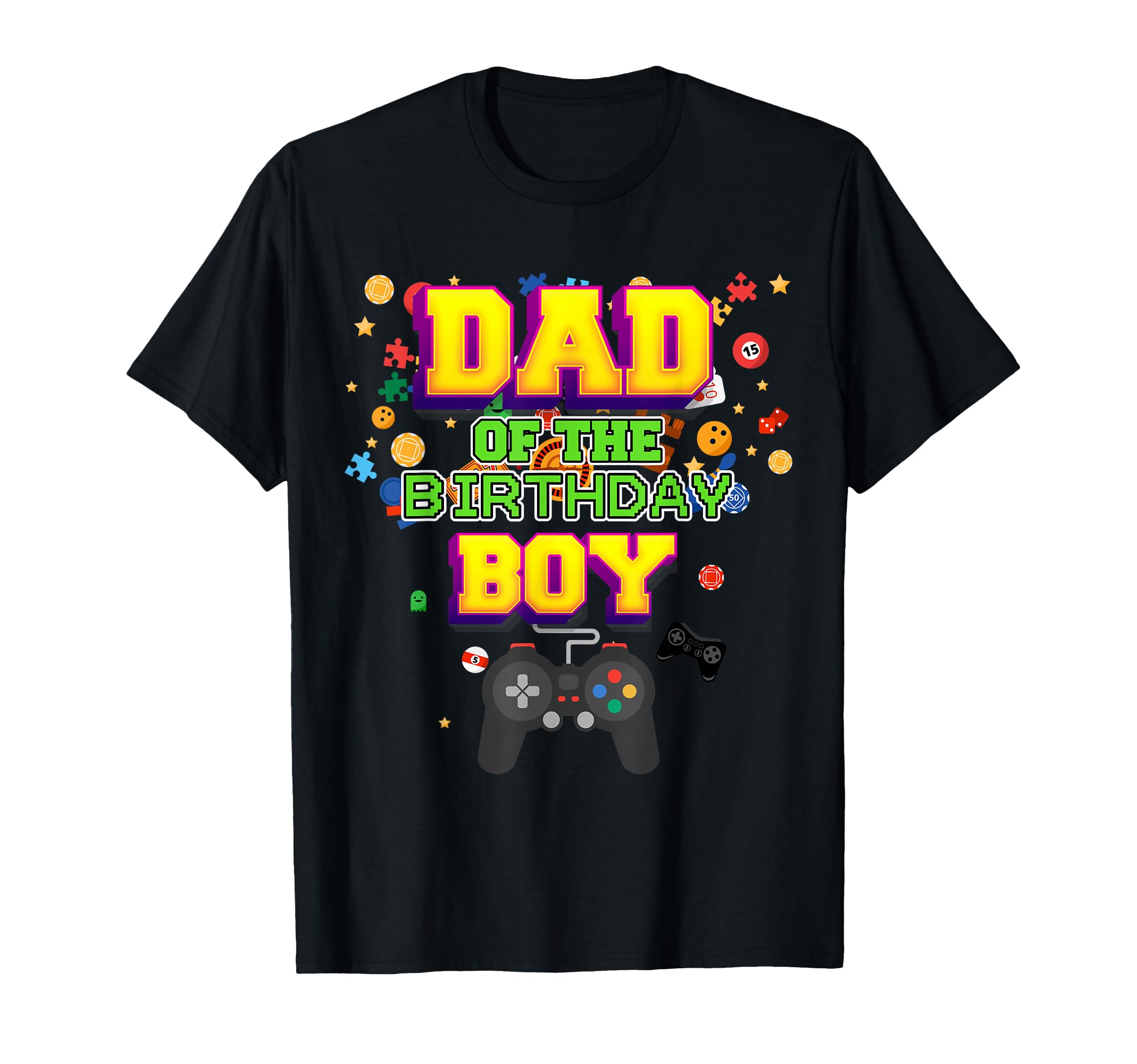 Dad Birthday Gamer Funny B Day Party T-Shirt - Aesthetic Graphic Men Women - T-Shirt, Sweatshirt, Hoodie