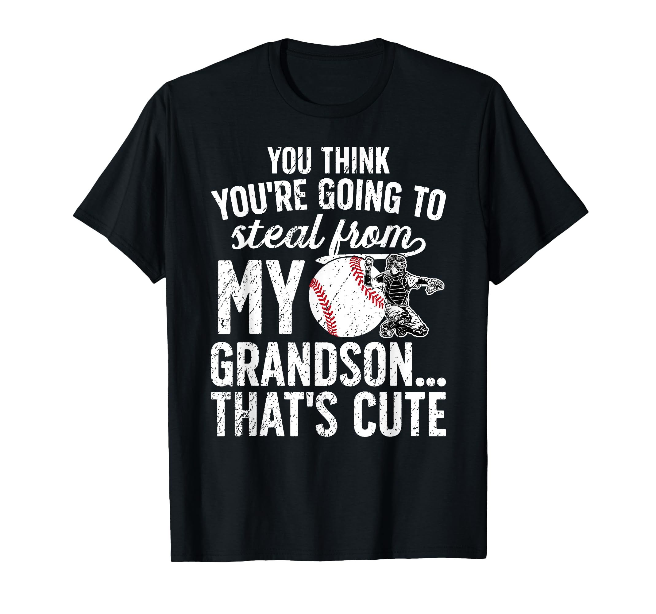Baseball Catcher Grandma Funny Grandma T-Shirt - Graphic Print for Adults - T-Shirt, Sweatshirt, Hoodie
