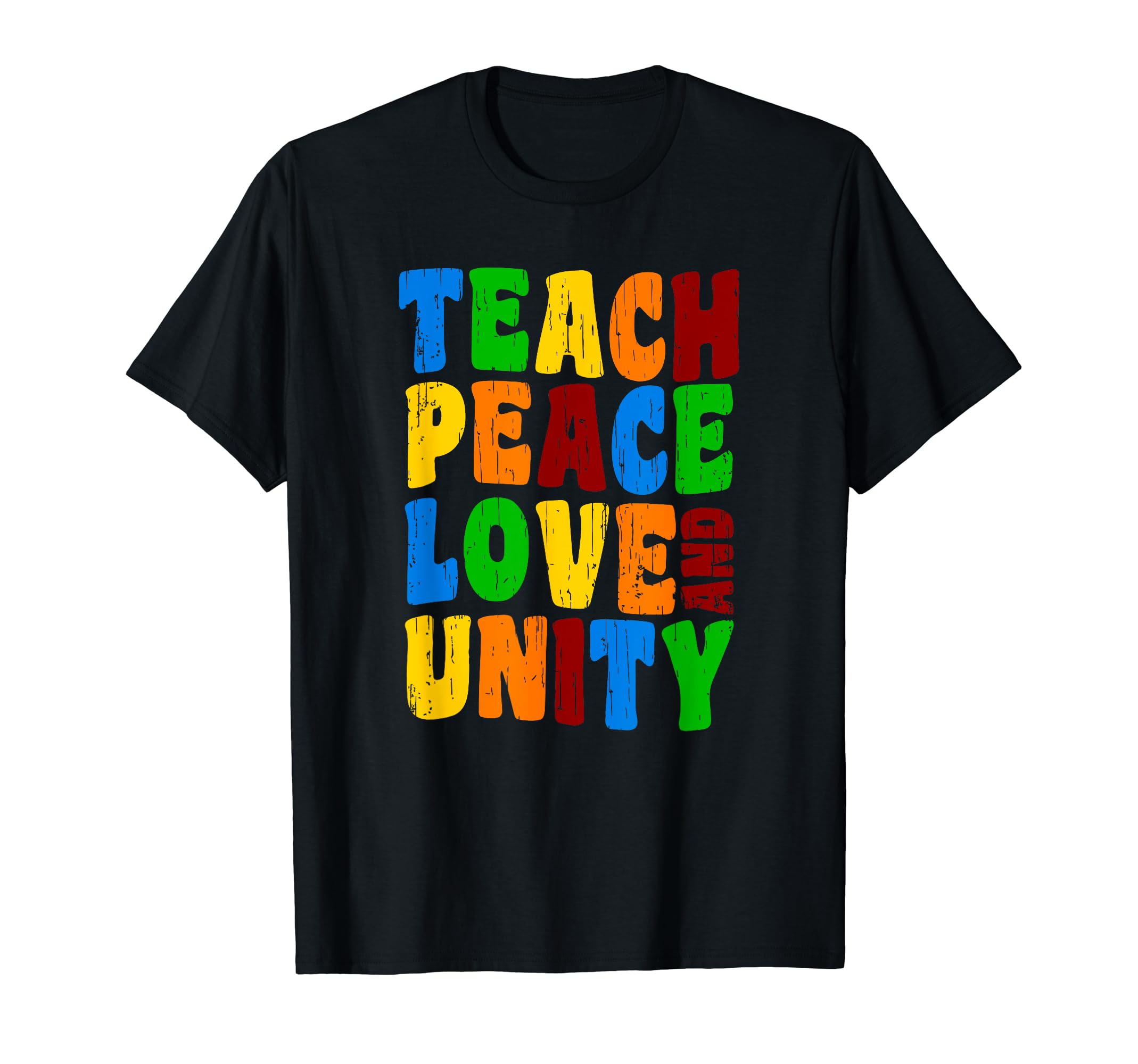 Unity T Shirts Teach Peace Love And Unity T-Shirt - Minimalist Print Unisex - T-Shirt, Sweatshirt, Hoodie