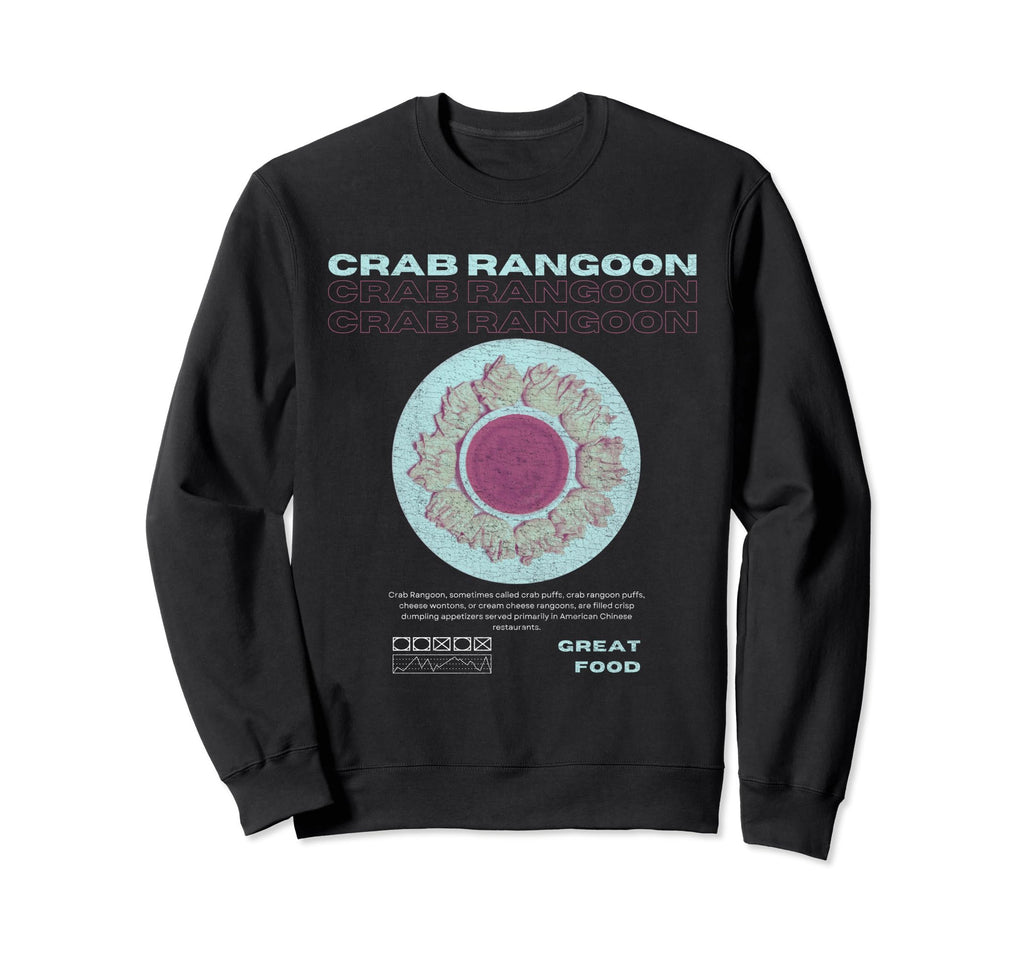 Crab Rangoon Lover Y2K Weird Sweatshirt - Novelty Apparel Men Women - T-Shirt, Sweatshirt, Hoodie
