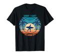 I Cant I Have Surfboard Meeting T-Shirt - Fun Novelty Design Men Women - T-Shirt, Sweatshirt, Hoodie